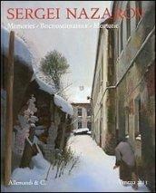 Sergei Nazarov. Memories-memorie. Ediz. bilingue