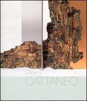 Piero Cattaneo. La costruzione della forma. Itinerari di ricerca tra disegno, pittura e scultura. Ediz. multilingue