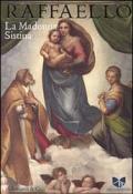 Raffaello. La Madonna Sistina. Ediz. multilingue