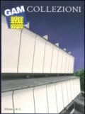 La Galleria civica d'arte moderna e contemporanea GAM. Allestimento 2013-2014. Ediz. illustrata