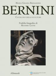 Giovan Lorenzo Bernini. Le sculture. Ediz. illustrata