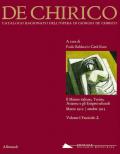 Giorgio de Chirico. Catalogo ragionato delle opere. Ediz. illustrata. Vol. 1\2: mistero italiano, Torino, Arianna e gli Enigmi sabaudi. Marzo 1912-ottobre 1013, Il.