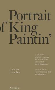 Portrait of king painting. Ediz. illustrata