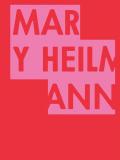 Mary Heilmann. Ediz. a colori