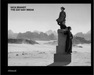 Nick Brandt. The day may break. Ediz. italiana