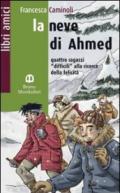 La neve di Ahmed