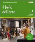 Il bello dell'arte. Vol. A-B. Ediz. verde. Con espansione online