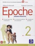 Epoche. Per le Scuole superiori. Con e-book. Con espansione online vol.2