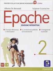 Epoche. Per le Scuole superiori. Con e-book. Con espansione online vol.2