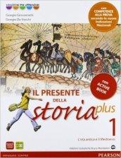 Presente della storia plus. Con Cittadinanza-CompetenzeLIM. Per la Scuola media. Con CD-ROM. Con espansione online. Con libro: 1