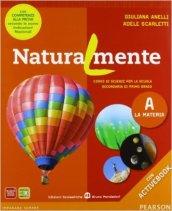 Naturalmente tematico. Con competenzeLIM. Per la Scuola media. Con CD-ROM. Con espansione online. Con libro