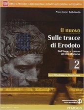 Nuovo sulle tracce di Erodoto. Con Cittadinanza e Costituzione. Con e-book. Con espansione online. Vol. 2