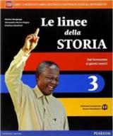 Linee della storia. Con e-book. Con espansione online. Vol. 3