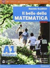 Bello della matematica. Ediz. mylab tematica. Per la Scuola media. Con e-book. Con espansione online