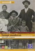 Tempi moderni. Per le Scuole superiori. Con e-book. Con espansione online