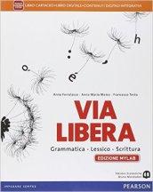 Via libera. Ediz. muylab. Con e-book. Con espansione online