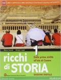 Ricchi di storia. Con Atlante. Per le Scuole superiori. Con e-book. Con espansione online