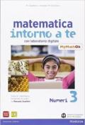 Matematica intorno a te. Con N3/F3/Q3-MyMathOK. Con e-book. Con espansione online. Vol. 3