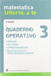 Matematica intorno a te. Quaderno. Per la Scuola media: 3