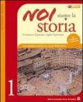 Noi siamo la stori. Con Cittadinanza. Ediz. rossa. Per la Scuola media. Con espansione online vol.1