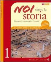 Noi siamo la storia. Ediz. rossa. Per la Scuola media. Con espansione online vol.2