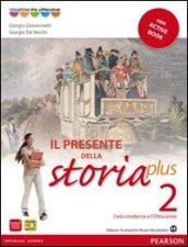 Presente della storia plus. Per la Scuola media. Con espansione online