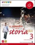 Presente della storia plus. Per la Scuola media. Con espansione online vol.3