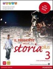 Presente della storia plus. Per la Scuola media. Con espansione online vol.3