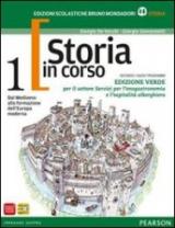 Storia in corso. Con temi. Ediz. verde. Per le Scuole superiori. Con espansione online vol.1