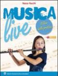 Musica live. Vol. B. Per la Scuola media