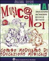 Musica con noi. Modulo A-B-C. Con quaderno. Per la Scuola media. Con CD Audio