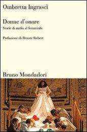 Donne d'onore. Storie di mafia al femminile