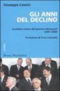 Gli anni del declino. La politica estera del governo Berlusconi (2001-2006)