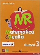 Matematica e realtà. Con N3/F3-Scratch MyMathLab gold. Con espansione online. Vol. 3