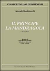 Il principe-La Mandragola e altre opere