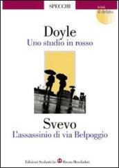 Uno studio in rosso-L'assassinio di via Belpoggio-Il delitto