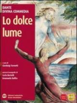 Lo dolce lume. Con espansione online