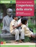 Esperienza della storia. Con atlante. Per le Sccuole superiori. Con espansione online. Vol. 3