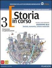 Storia in corso. Con atlante. Ediz. blu. Con espansione online. Vol. 3