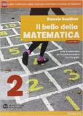 Bello della matematica. Con Quaderno. Ediz. mylab annuale. Per la Scuola media. Con e-book. Con espansione online vol.2