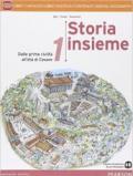 Storia insieme. Con e-book. Con espansione online. Vol. 1