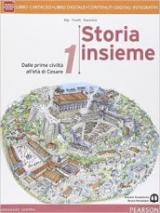 Storia insieme. Con e-book. Con espansione online. Vol. 1