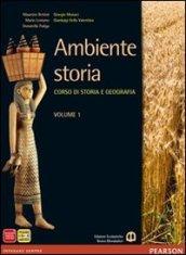 Ambiente storia. Con Atlante spazi della storia. Per le Scuole superiori. Con e-book. Con espansione online