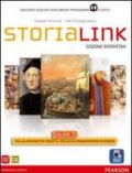 StoriaLink. Con atlante. Per le Scuole superiori. Con e-book. Con espansione online