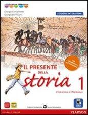 Presente della storia. Con Cittadinanza. Ediz. interattiva. Per la Scuola media. Con e-book. Con espansione online