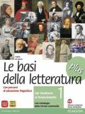 Basi della letteratura plus. Materiali per il docente. Con Divina Commedia e INVALSI. Per le Scuole superiori. Vol. 1