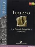 Genesis. Lucrezio. Per le Scuole superiori. Con e-book. Con espansione online