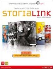 StoriaLink. Con atlante. Per le Scuole superiori. Con espansione online vol.3