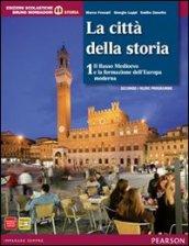 Città della storia. Con atlante. Per le Scuole superiori. Con espansione online