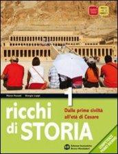 Ricchi di storia. Con il bello delle regole. Per le Scuole superiori. Con espansione online vol.1